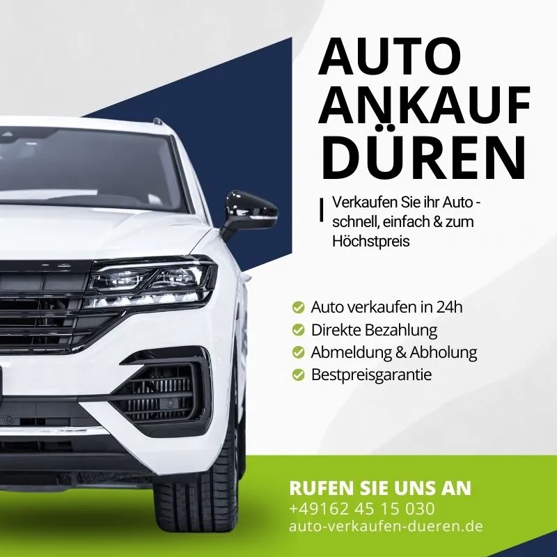 Autoankauf Düren | Verkaufen Sie ihr Auto schnell, einfach & zum Höchstpreis